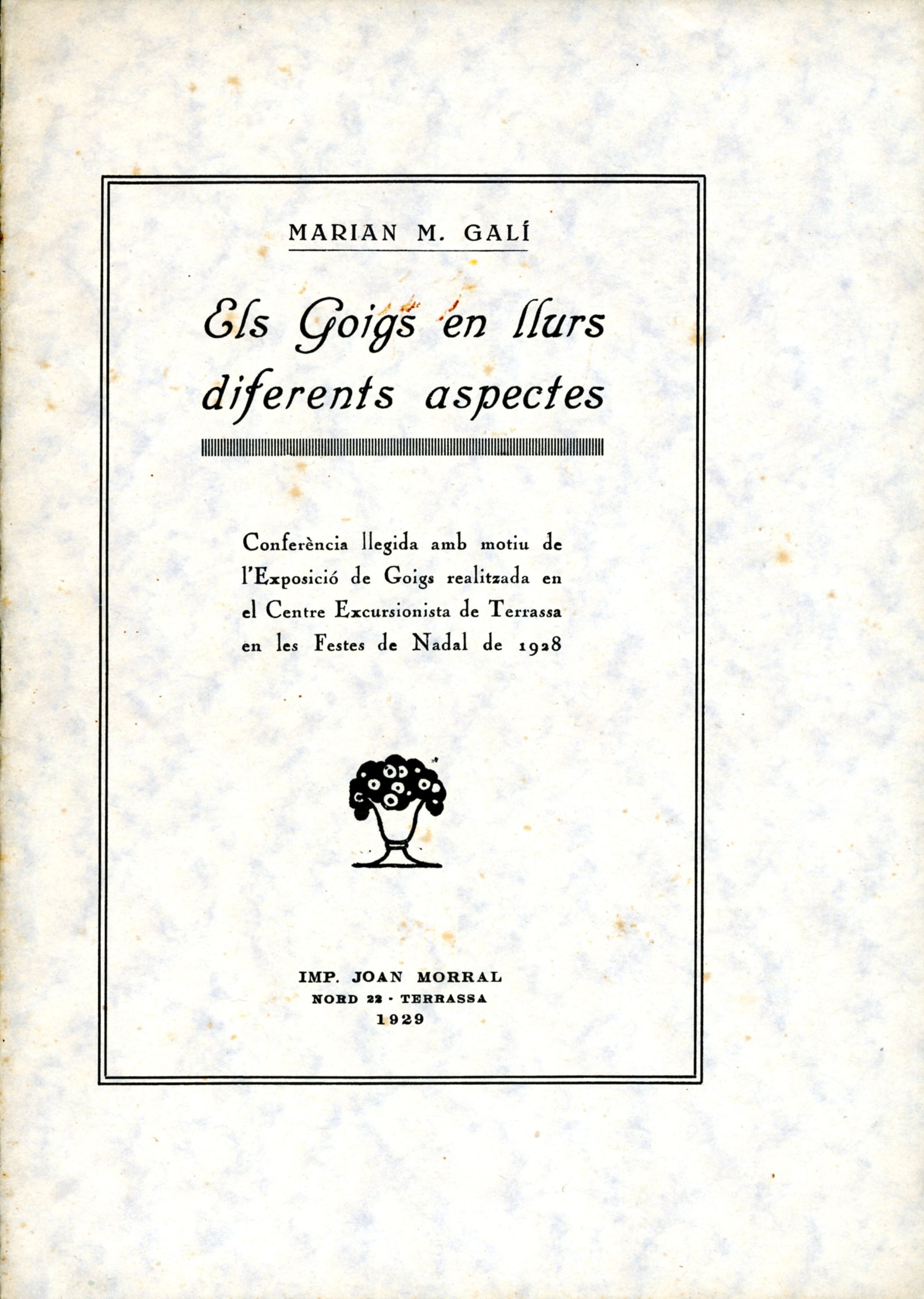 goigs en llurs diferens aspectes, Els : Conferencia llegida en motiu de l'Exposició de Goigs realitzada en el Centre Excursionista de Terrassa en les Festes de Nadal - Portada